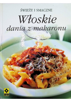 Włoskie dania z makaronu