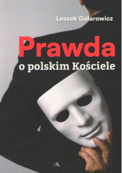 Prawda o polskim Kościele