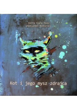 Kot i jego mysz zdrajca