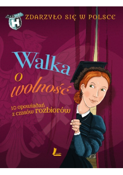 Walka o wolność