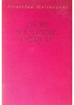 Życie seksualne dzikich 1938 r.