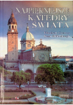 Najpiękniejsze katedry świata