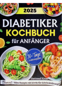 Diabetiker Kochbuch fur Anfanger