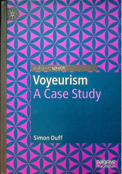 Voyeurism a case study