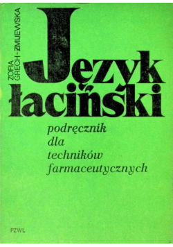 Język Łaciński Podrecznik dla technikow farmaceutycznych