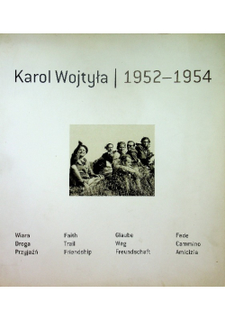Karol Wojtyła 1952 - 1954