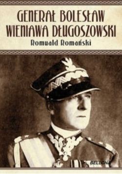 Generał Bolesław Wieniawa Długoszowski