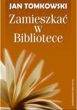 Zamieszkać w Bibliotece