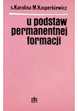 U podstaw permanentnej formacji