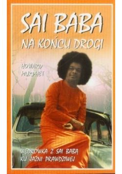 Sai Baba na końcu drogi