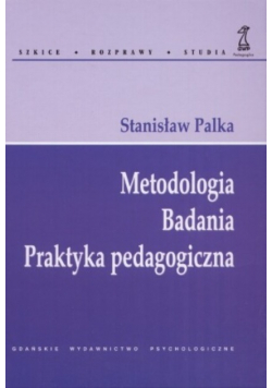 Metodologia Badania Praktyka pedagogiczna