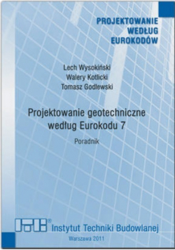 Projektowanie geotechniczne według Eurokodu