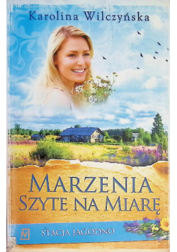 Stacja Jagodno Marzenia szyte na miarę