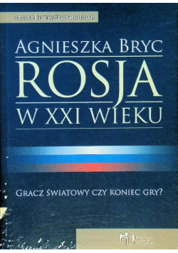 Rosja w XXI wieku