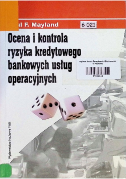 Ocena i kontrola ryzyka kredytowego bankowych usług operacyjnych