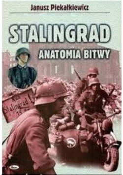 Stalingrad  anatomia bitwy