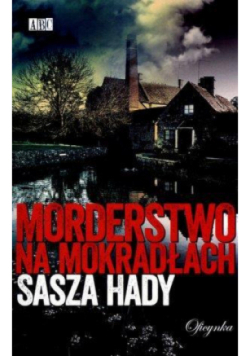 Morderstwo na mokradłach