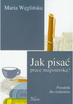 Jak pisać pracę magisterską