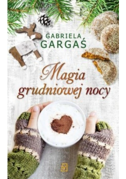 Magia grudniowej nocy