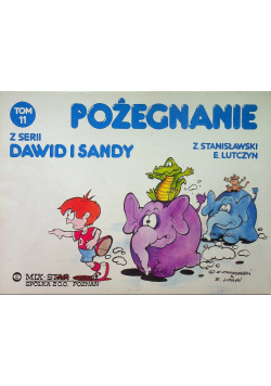 Pożegnanie z serii Dawid i Sandy