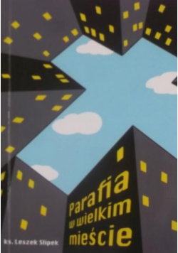 Parafia w wielkim mieście