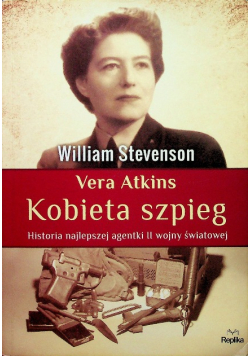 Vera Atkins Kobieta szpieg