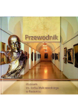 Przewodnik Muzeum Im Jacka Malczewskiego W Radomiu