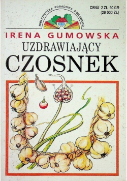 Uzdrawiający czosnek