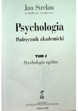 Psychologia Podręcznik akademicki Tom 2