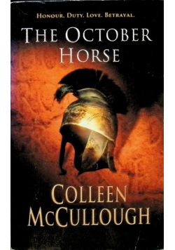 The October Horse: A Novel of Caesar and Cleopatra