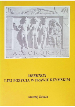 Meretrix i Jej Pozycja W Prawie Rzymskim