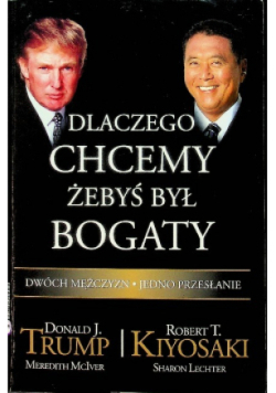 Dlaczego chcemy żebyś był bogaty
