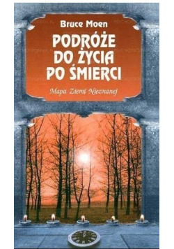 Podróże do życia po śmierci