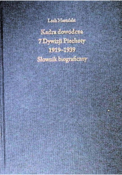Kadra dowódcza 7 Dywizji Piechoty 1919 - 1939