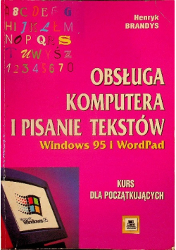 Obsługa komputera i pisanie Windows 95 i WordPad