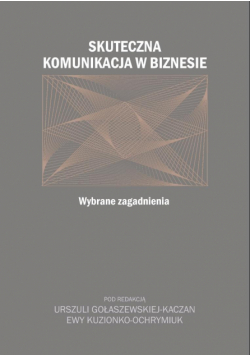 Skuteczna komunikacja w biznesie