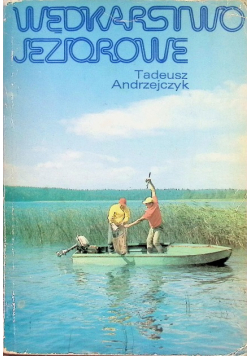 Wędkarstwo jeziorowe