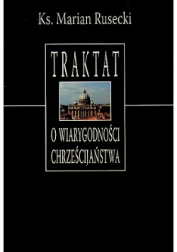 Traktat o wiarygodności Chrześcijaństwa