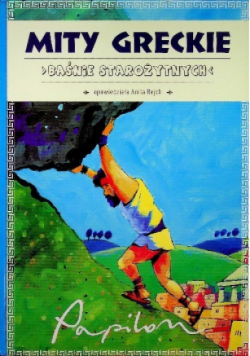 Mity Greckie baśnie starożytnych
