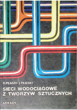 Sieci Wodociągowe z tworzyw
