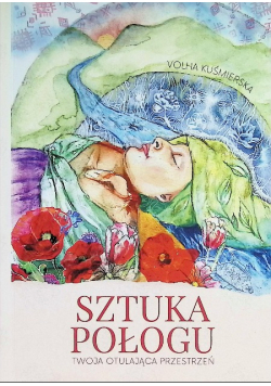 Sztuka połogu twoja otulająca przestrzeń