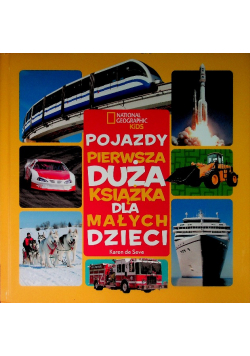 Pojazdy pierwsza duża książka dla małych dzieci