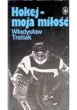Hokej moja miłość