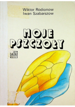 Moje pszczoły