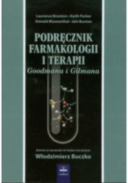 Podręcznik Farmakologii i Terapii Goodmana i Gilmana