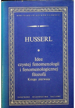 Idee czystej fenomenologii i fenomenologicznej