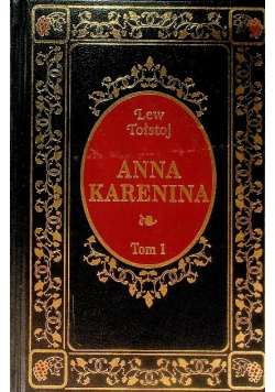 Anna Karenina Tom 1