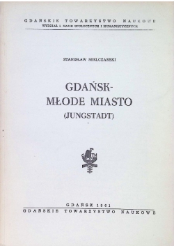 Gdańsk młode miasto
