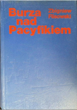 Burza nad Pacyfikiem Tom 2