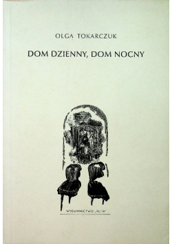Dom dzienny dom nocny